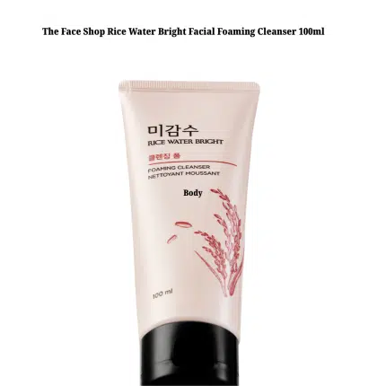 The Face Shop Rice Water Bright Cleansing Foam - 100ml